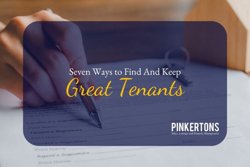 Seven Ways to Find and Keep Great Tenants